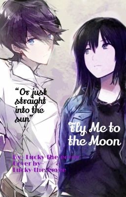 Fly Me to the Moon (A love story) 