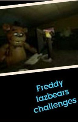 fnaf challenges