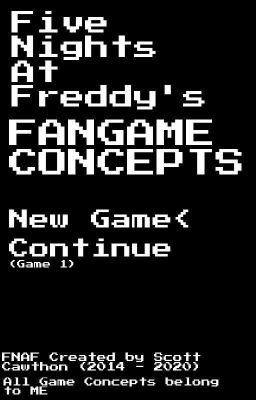 FNAF Fangame Concepts