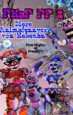 FNaF FF 2// Diese Animafunnycs von Nebenan 