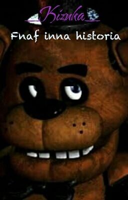 Fnaf inna historia