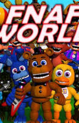 Fnaf World(COMPLETED)