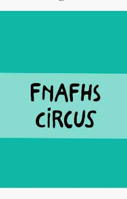 FNAFHSCircus