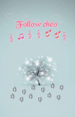 Follow chéo kéo tương tác 