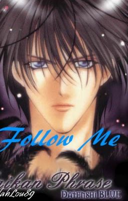 Follow Me