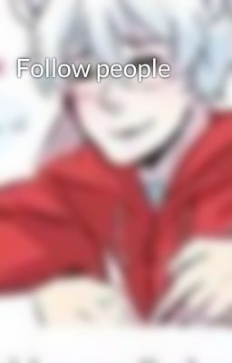 Follow people