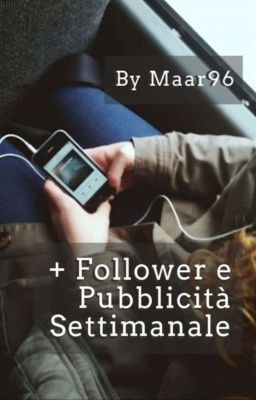 +++ FOLLOWER e PUBBLICITÀ SETTIMANALE 