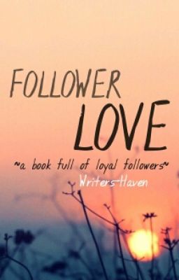 Follower Love