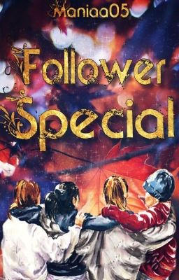 ❤️Follower Special❤️