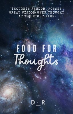 Food For Thoughts