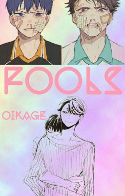 fools // oikage