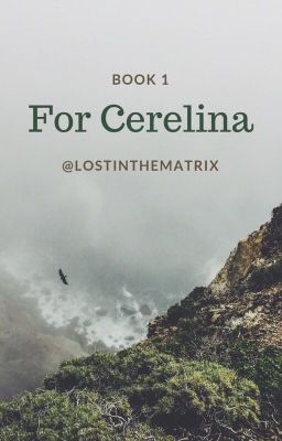 For Cerelina