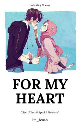 FOR MY HEART : BOYA [Revisi]