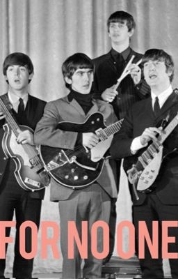 For No One || A Beatles Fanfiction