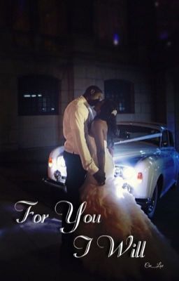 For You I Will