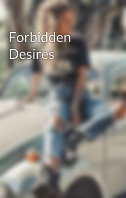 Forbidden Desires