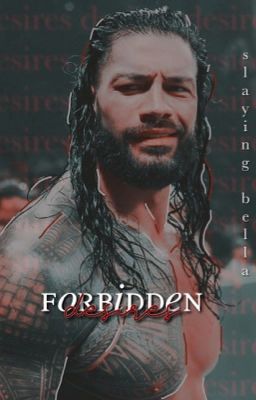 Forbidden Desires {book one}