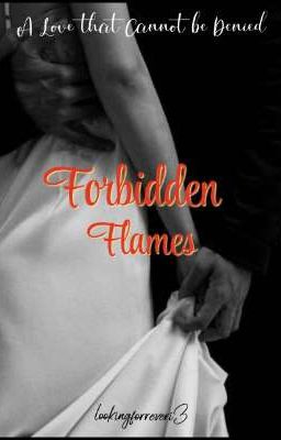 FORBIDDEN FLAMES