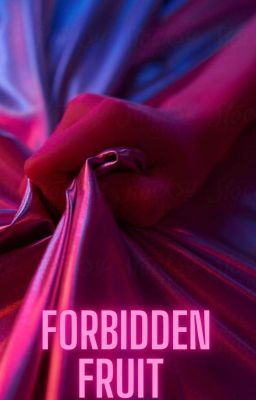 Forbidden Fruit (gxg)