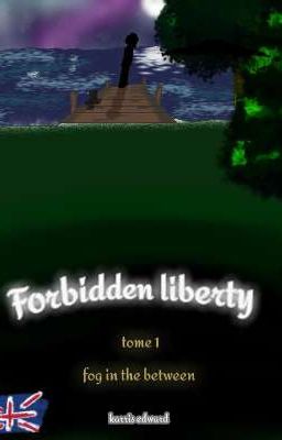 forbidden liberty 