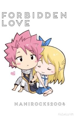 Forbidden Love(a NaLu fanfic)