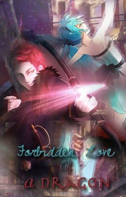 Forbidden Love Of A Dragon Rewritten [AkaKuro Fanfiction]