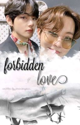 Forbidden Love [Vhope FF] •Completed•