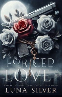 Forced Love | ✓