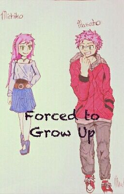 Forced to Grow Up 