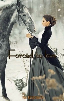 Forced to Love