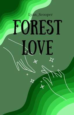 Forest Love || Tsu'tey (Parada)