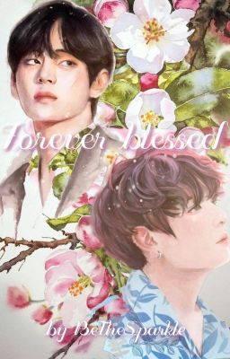 Forever blessed {VKOOK}