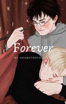 Forever (Drarry) /Deutsch