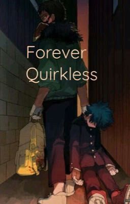 Forever Quirkless 