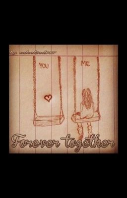 Forever Together