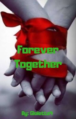 Forever Together