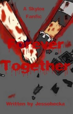 Forever Together (Skylox)