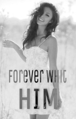 Forever With Him