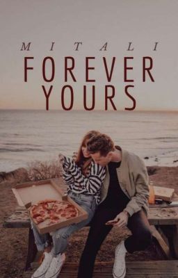 Forever Yours