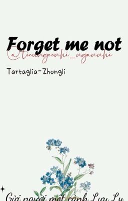 FORGET ME NOT