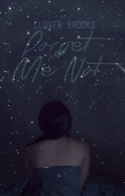 Forget Me Not (Book #5)