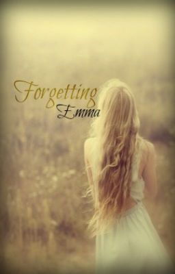 Forgetting Emma [Short Story]