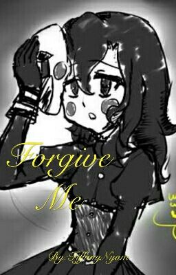 Forgive Me