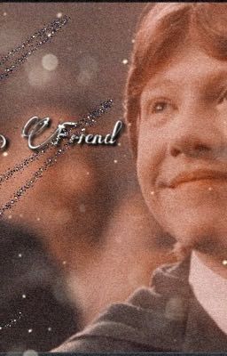 Forgive me, Friend|Ron Weasley 