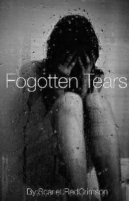 Forgotten Tears