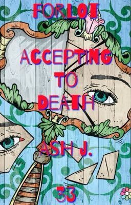 Forlot: Accepting To Death - Book Thirty-Three