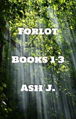 Forlot - Books 1-3 {Completed}