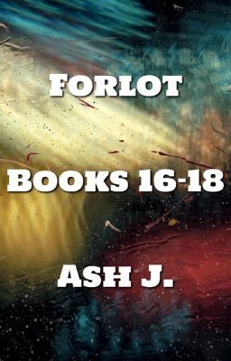 Forlot - Books 16-18