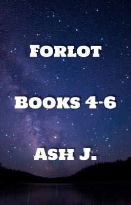 Forlot - Books 4-6 {Completed}