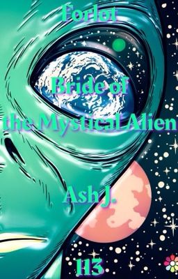 Forlot: Bride of the Mystical Alien - Book Two-Hundred-Thirteen